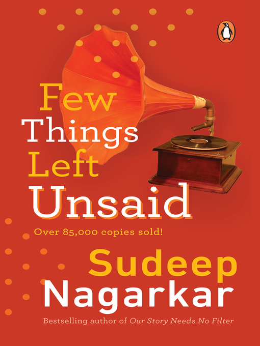 Title details for Few Things Left Unsaid by Sudeep Nagarkar - Available